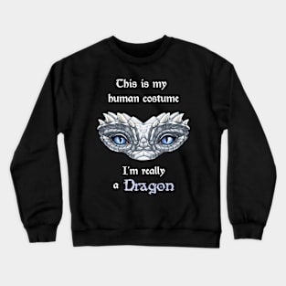 I'm really a Dragon - Silver Crewneck Sweatshirt